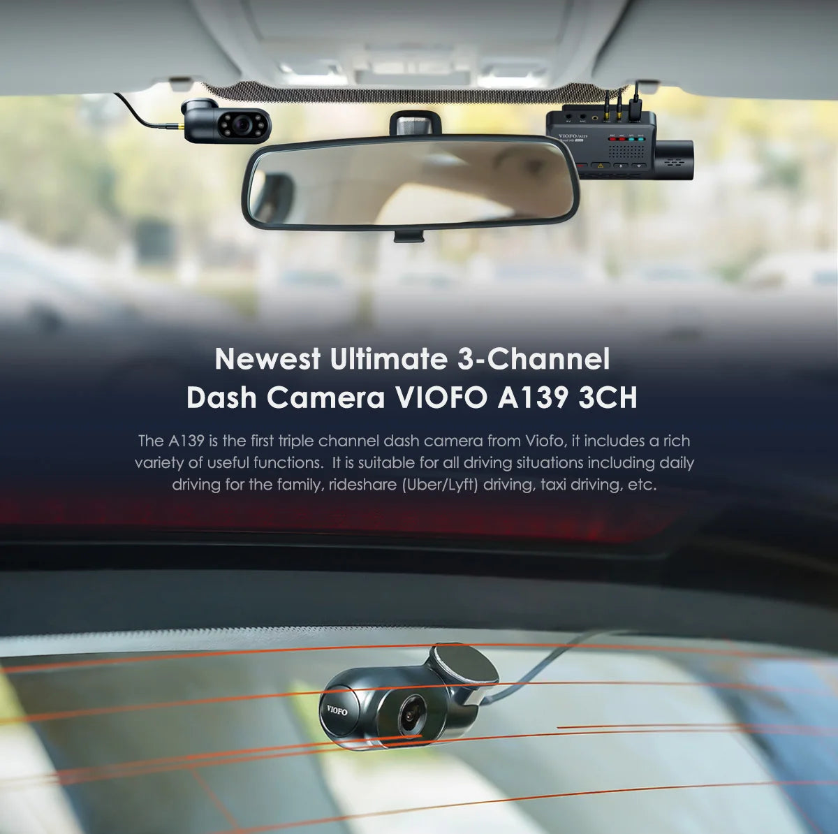 VIOFO A139 3CH : Dash Cam Triple Canal avec Vision Nocturne et Wi-Fi 5GHz